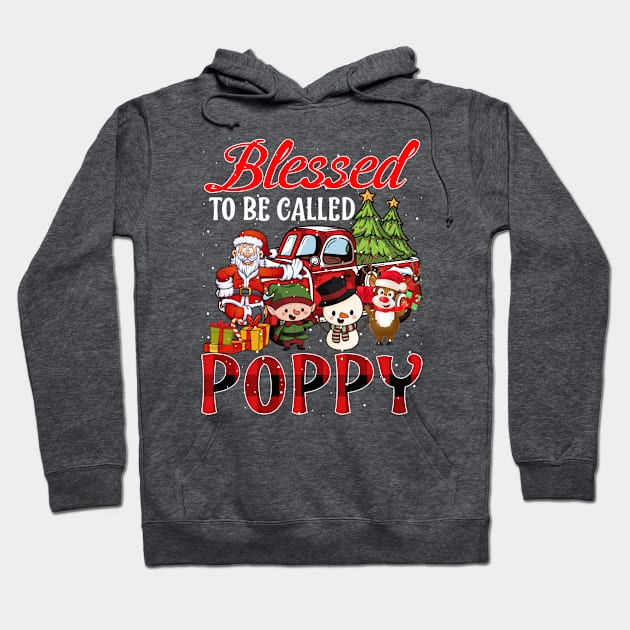 Blessed To Be Called Poppy Christmas Buffalo Plaid Truck Hoodie by intelus